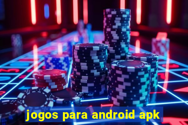 jogos para android apk